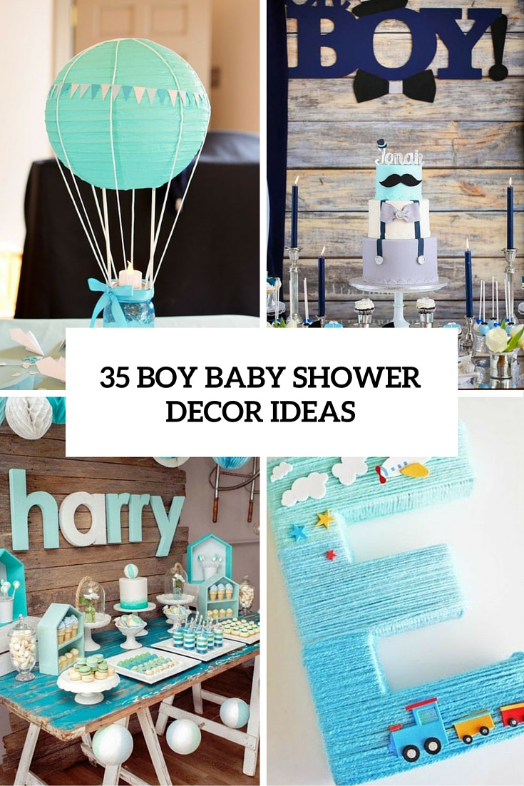 Baby Shower Decorating Ideas For Boys
 35 Boy Baby Shower Decorations That Are Worth Trying