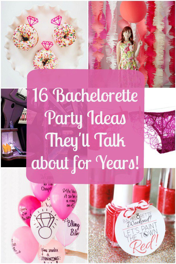 Bachelorette Bachelor Party Ideas
 16 Bachelorette Party Ideas They ll Talk about for Years