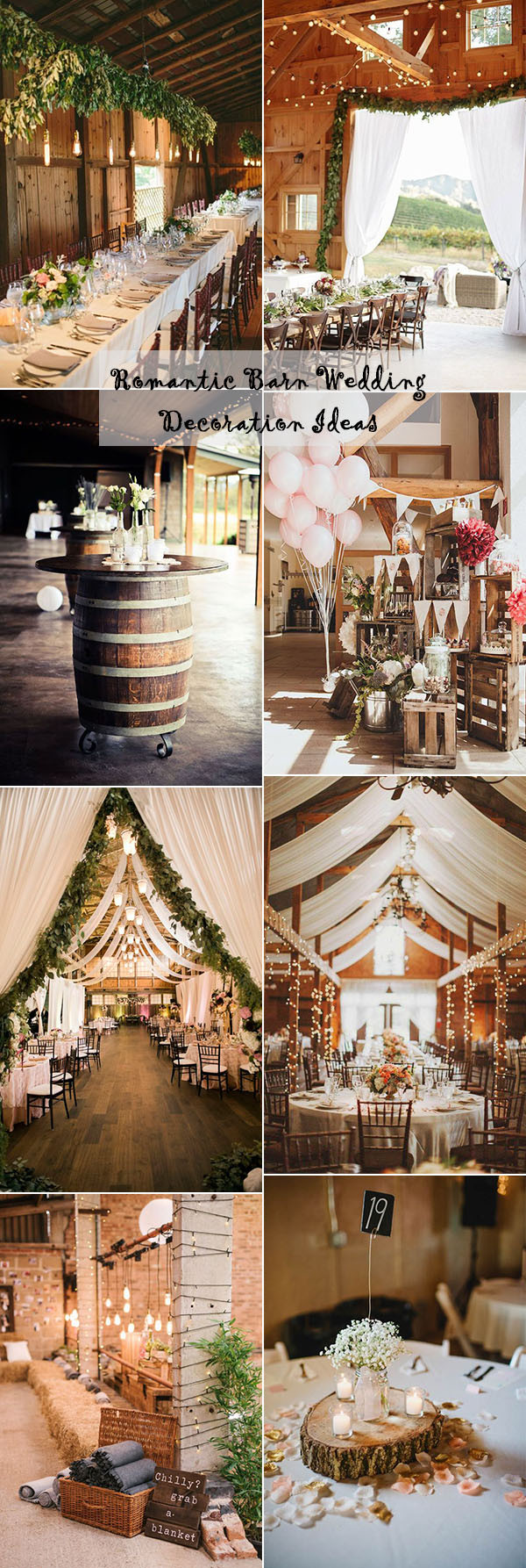 Barn Wedding Decoration Ideas
 25 Sweet and Romantic Rustic Barn Wedding Decoration Ideas