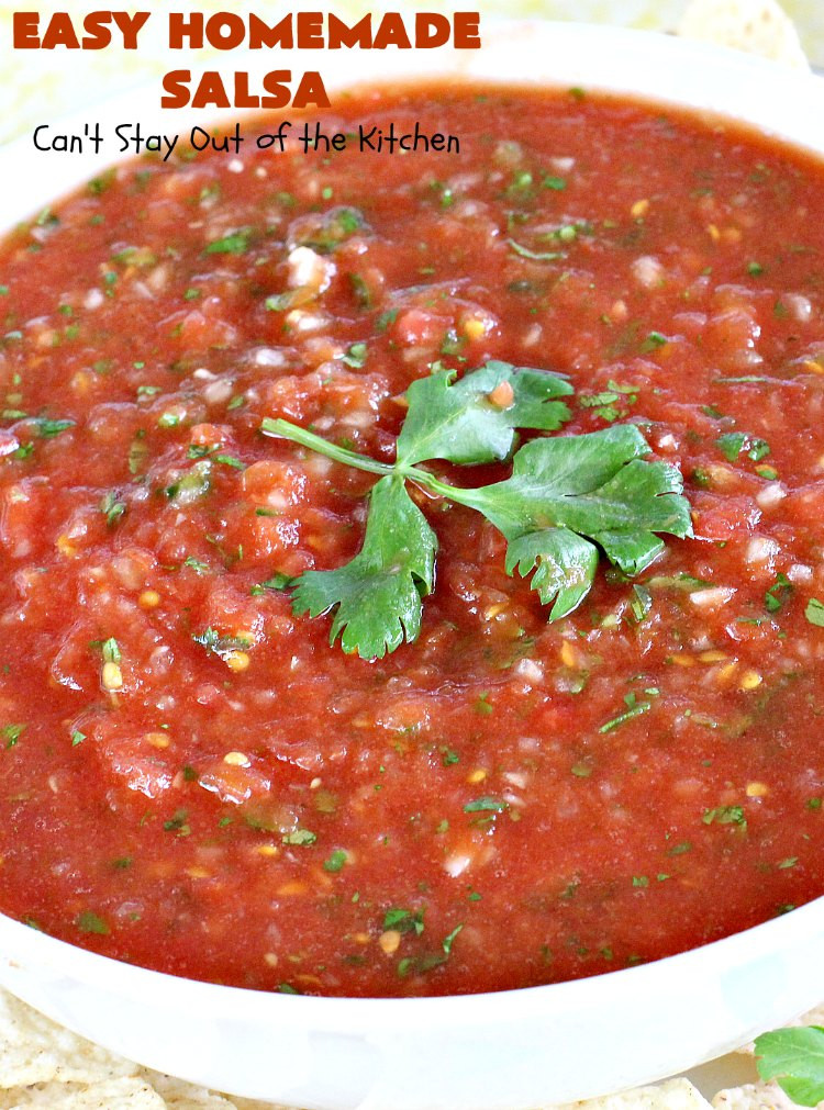 Basic Salsa Recipe
 Easy Homemade Salsa – Can t Stay Out of the Kitchen