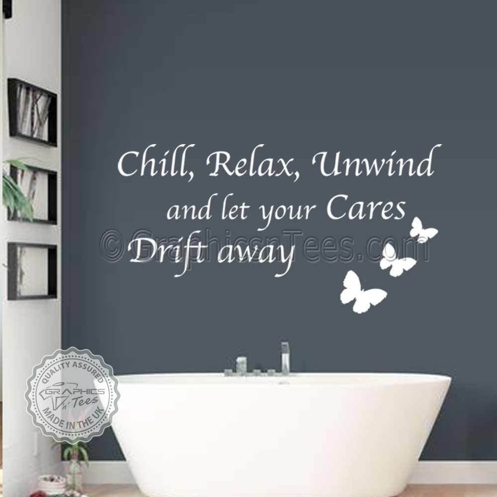 Bathroom Wall Quotes
 Bathroom Wall Sticker Quote Chill Relax Unwind