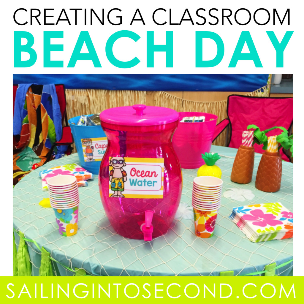 Beach Party Ideas College
 Classroom Beach Day Sailing into Second