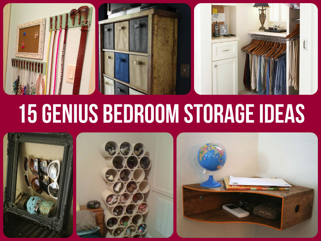 Bedroom Organization DIY
 15 Genius Bedroom Storage Ideas