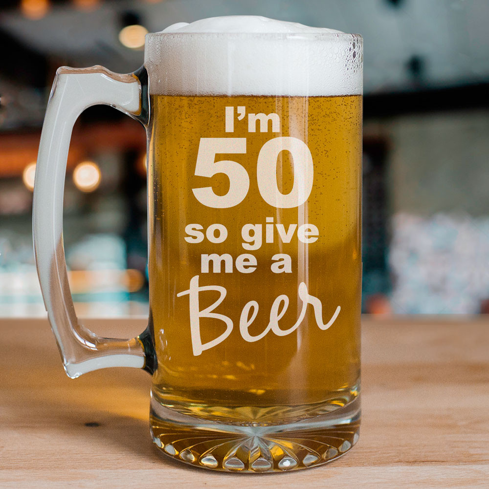 Beer Birthday Gifts
 Give Me A Beer Personalized 50th Birthday Glass Mug