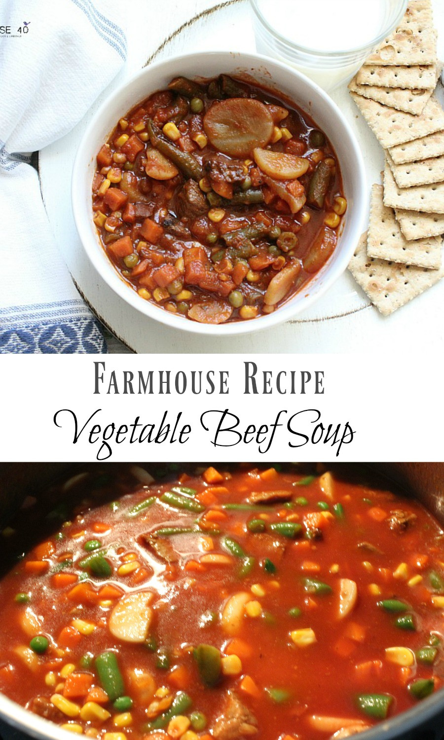 Best Beef Soup Recipe
 Ve able Beef Farmhouse Soup FARMHOUSE 40