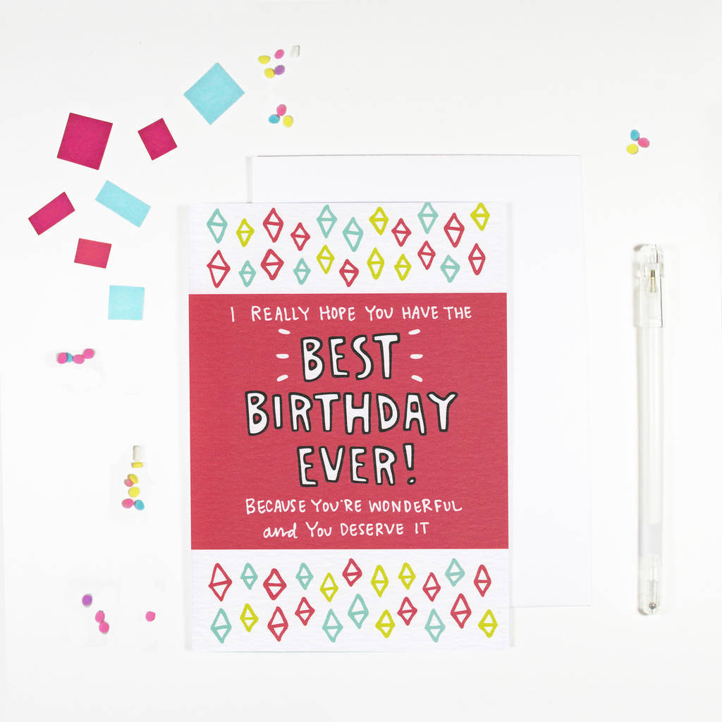 Best Birthday Card Ever
 best birthday ever best birthday card by angela chick