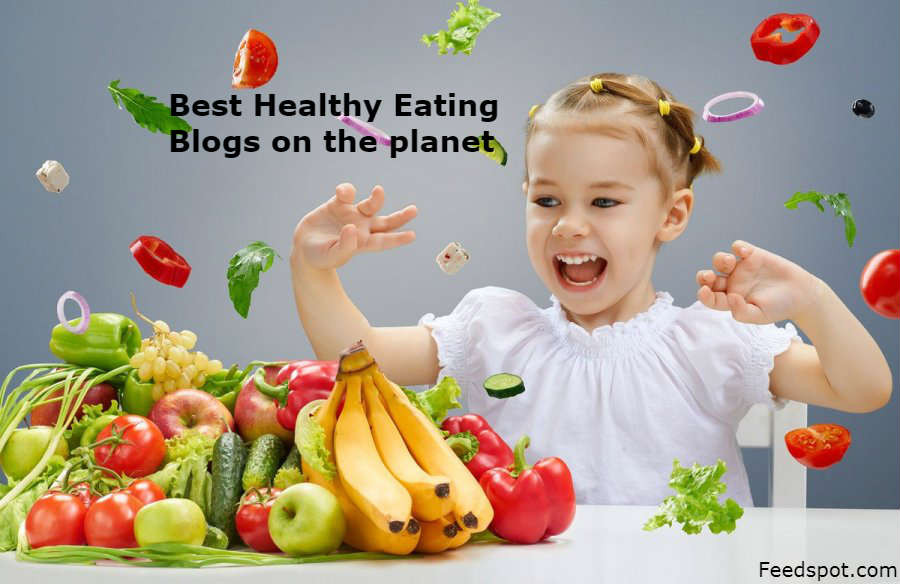 Best Clean Eating Blogs
 Top 100 Healthy Eating Blogs And Websites