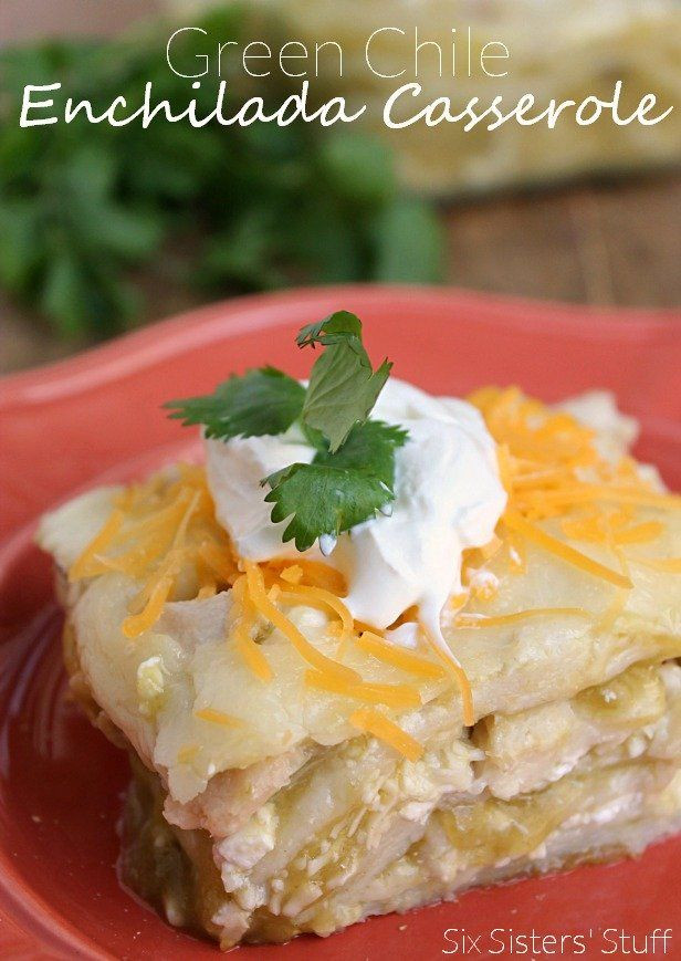 Best Green Chile Chicken Enchilada Casserole Recipe
 Green Chile Enchilada Casserole