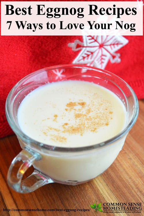 Best Homemade Eggnog
 Best Eggnog Recipes 7 Ways to Love Your Nog