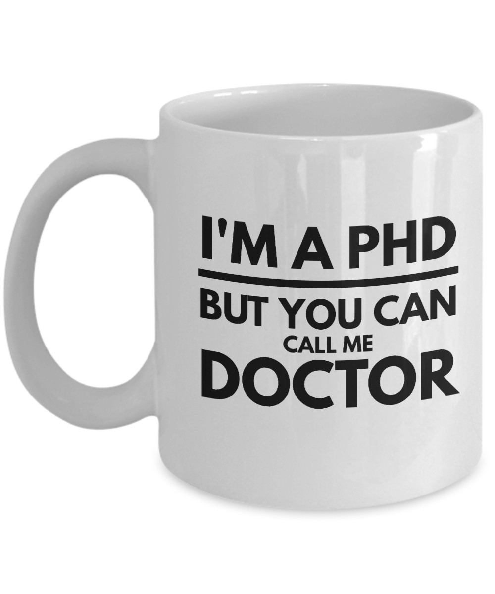 Best Phd Graduation Gift Ideas
 Personalized Best Phd Graduation Gift Ideas I m A Phd