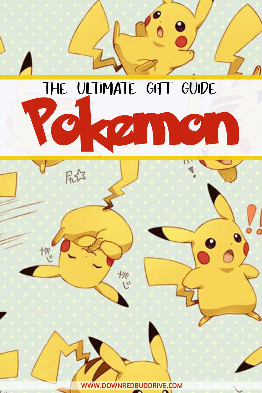 Best Pokemon Gifts For Kids
 The Ultimate Pokemon Gift Guide