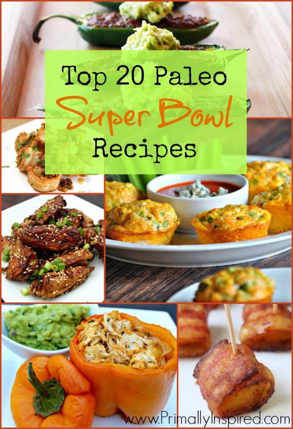 Best Super Bowl Food Recipes
 Top 20 Paleo Super Bowl Recipes