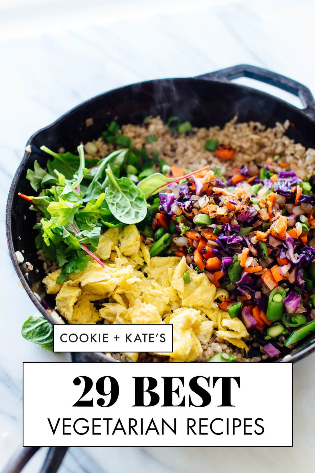 Best Vegan Recipes
 29 Best Ve arian Recipes Cookie and Kate