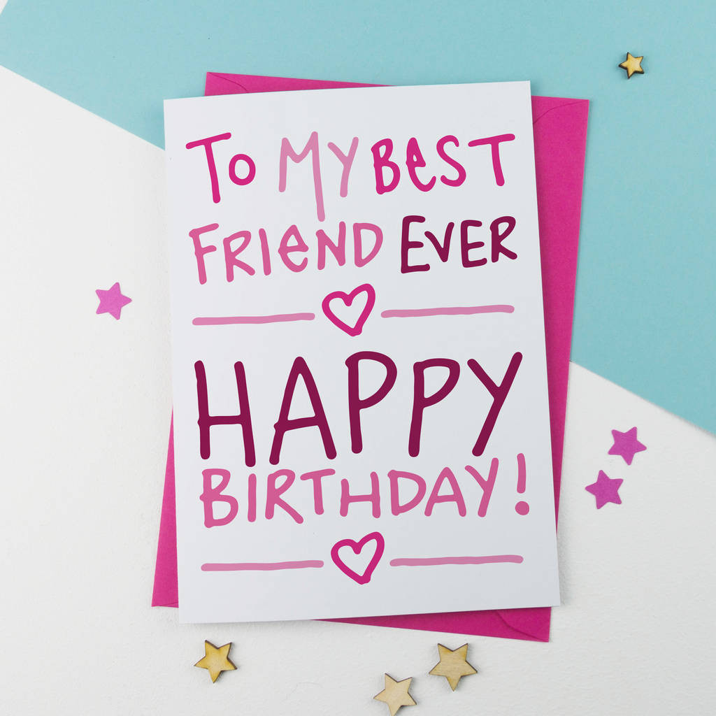 Bff Birthday Cards
 Best Friend Birthday Card By A Is For Alphabet