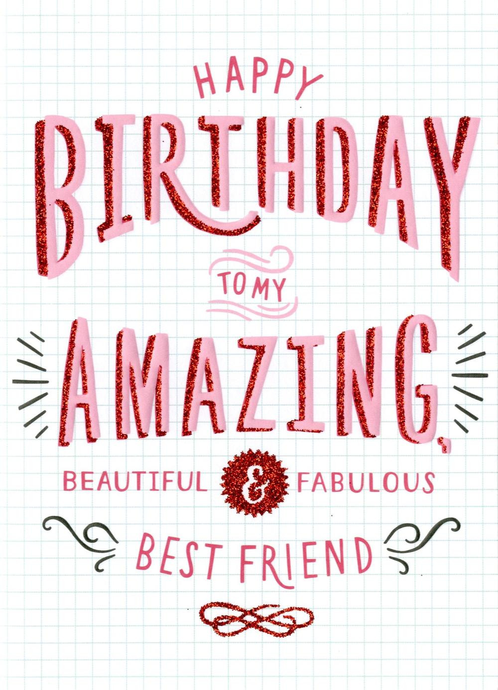 Bff Birthday Cards
 Amazing Best Friend Birthday Card Cards