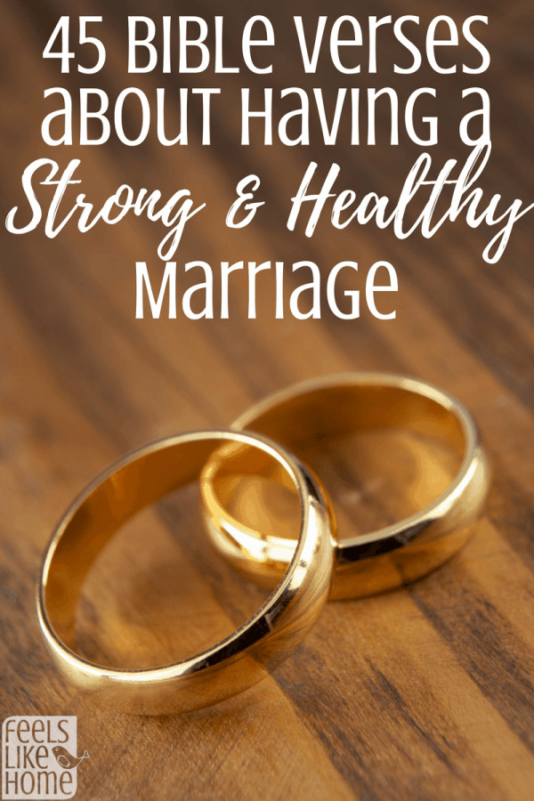 Bible Quotes On Marriage
 45 Bible Verses About Having A Strong & Healthy Marriage