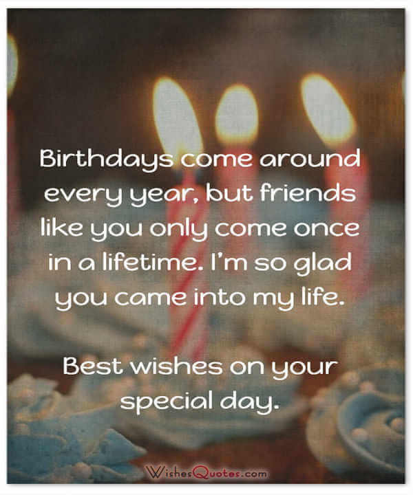 Birthday Best Friend Quotes
 Happy Birthday Friend 100 Amazing Birthday Wishes for