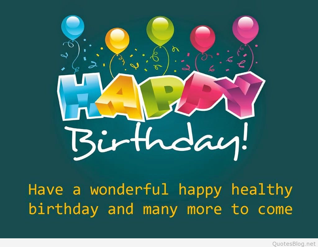 Birthday Blessings Quotes
 best birthday messages