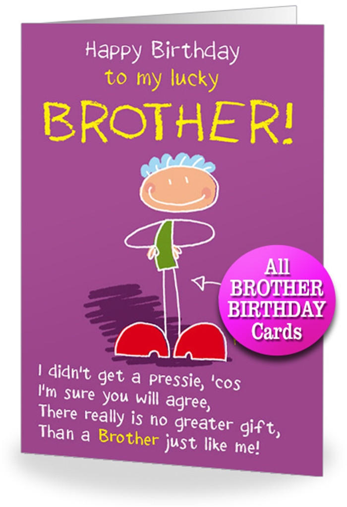 Birthday Card For Brother
 Attractive Birthday Cards to Send Your Wish to Your Dear