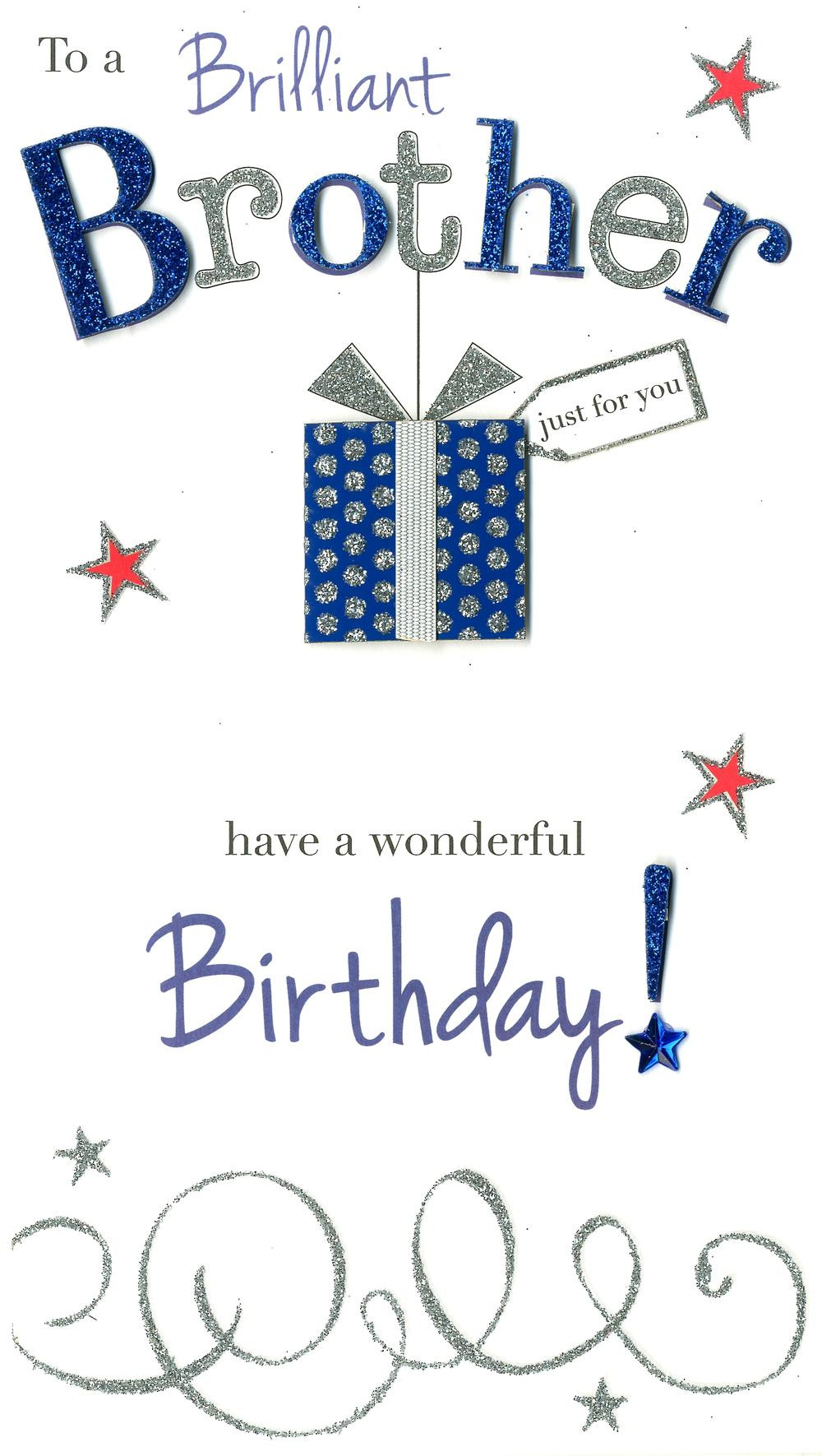 Birthday Card For Brother
 Brilliant Brother Wonderful Birthday Greeting Card