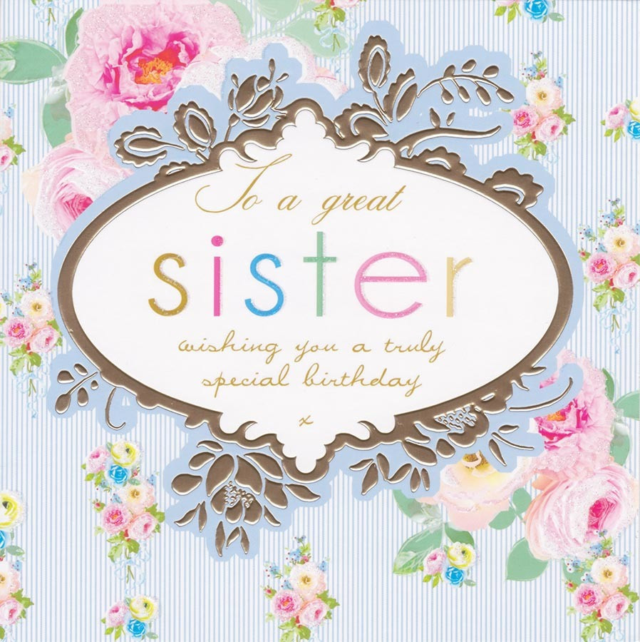 Birthday Card Sister
 Great Sister Birthday Card Stephanie Rose CardSpark