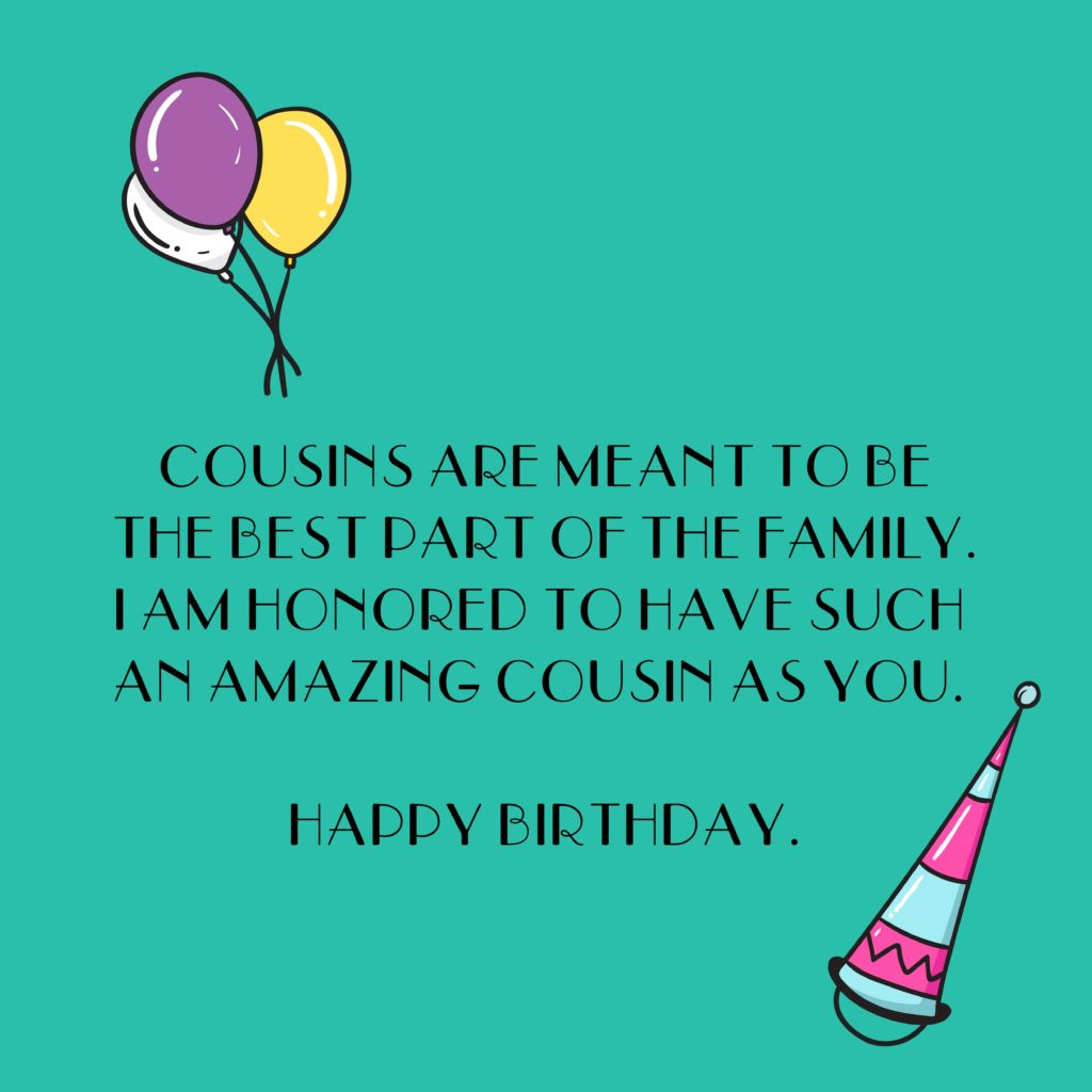 Birthday Cousin Quotes
 Happy Birthday Quotes For Cousin