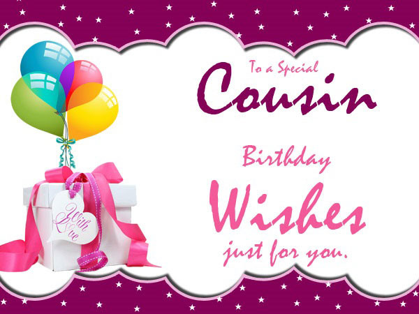 Birthday Cousin Quotes
 60 Happy Birthday Cousin Wishes and Quotes