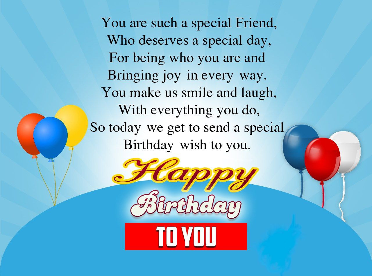 Birthday Friend Wishes
 greeting birthday wishes for a special friend This Blog