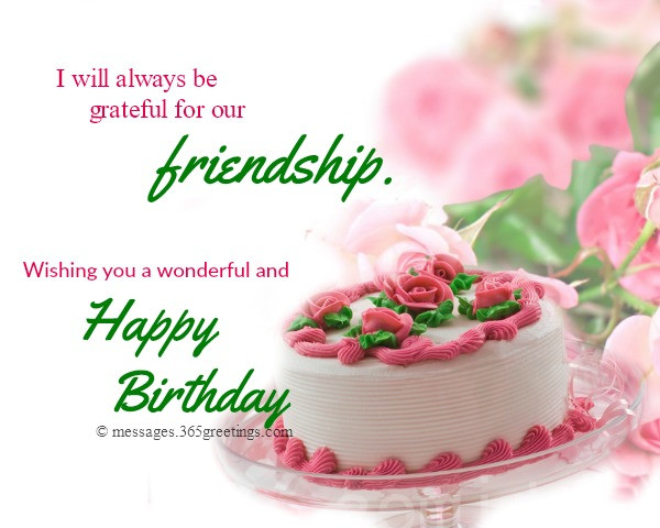 Birthday Friend Wishes
 Happy Birthday Wishes For Friends 365greetings