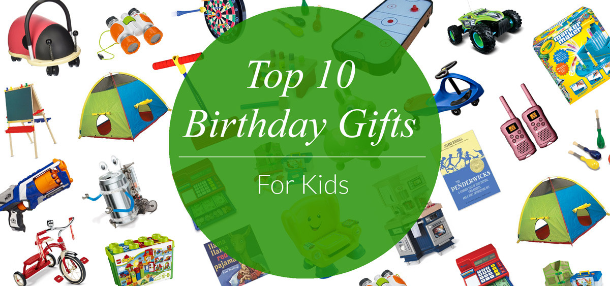 Birthday Gift Ideas For Kids
 Top 10 Birthday Gifts for Kids Evite