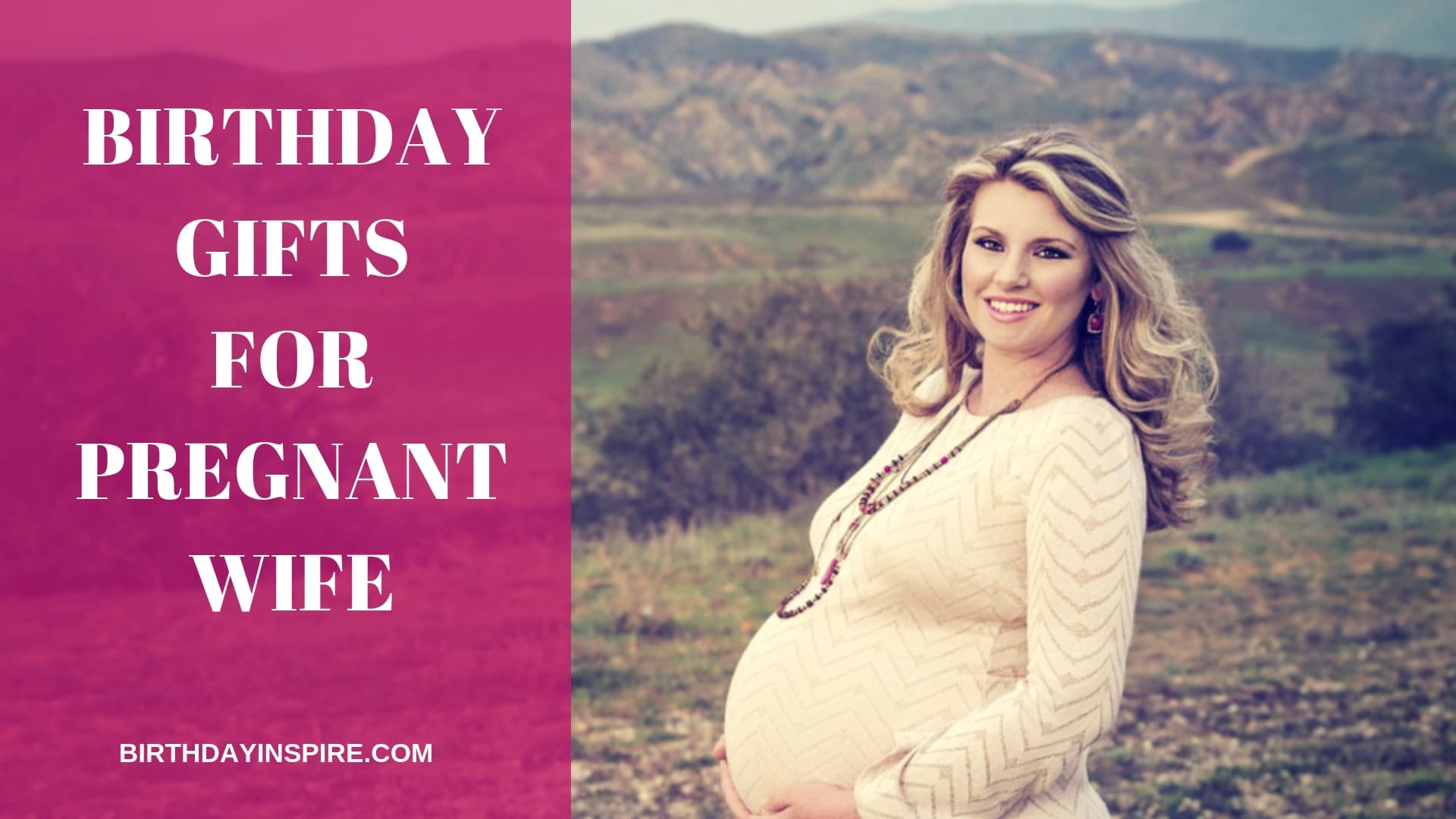 Birthday Gift Ideas For Pregnant Wife
 25 Useful Birthday Gifts For Pregnant Women