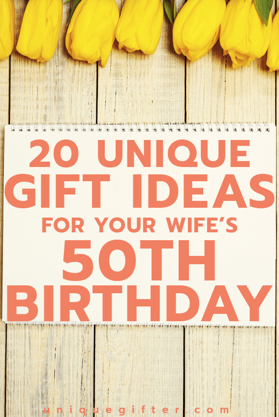 Birthday Gift Ideas For Your Wife
 20 Gift Ideas for your Wife’s 50th Birthday Unique Gifter