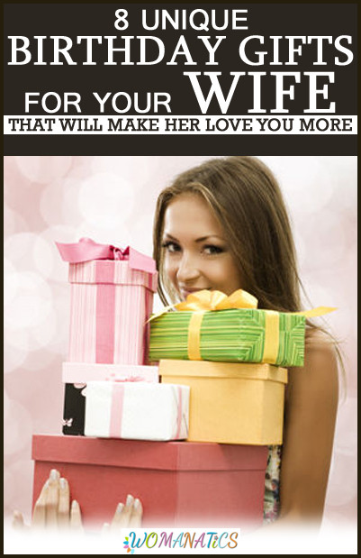 Birthday Gift Wife
 8 Unique Birthday Gifts for Your Wife That Will Make Her