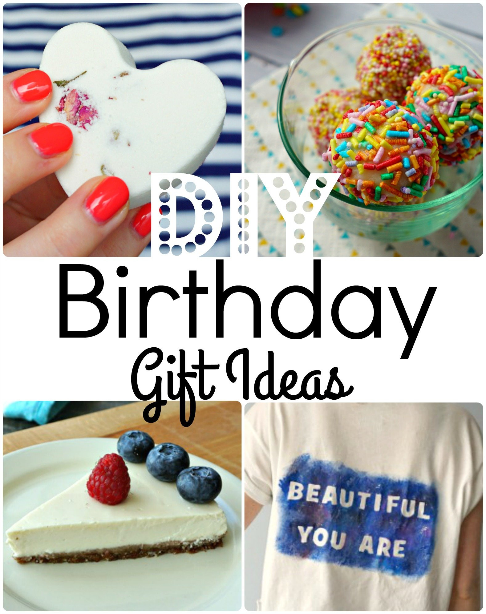 Birthday Gifts Diy
 7 Easy DIY Birthday Gift Ideas that are always a hit The