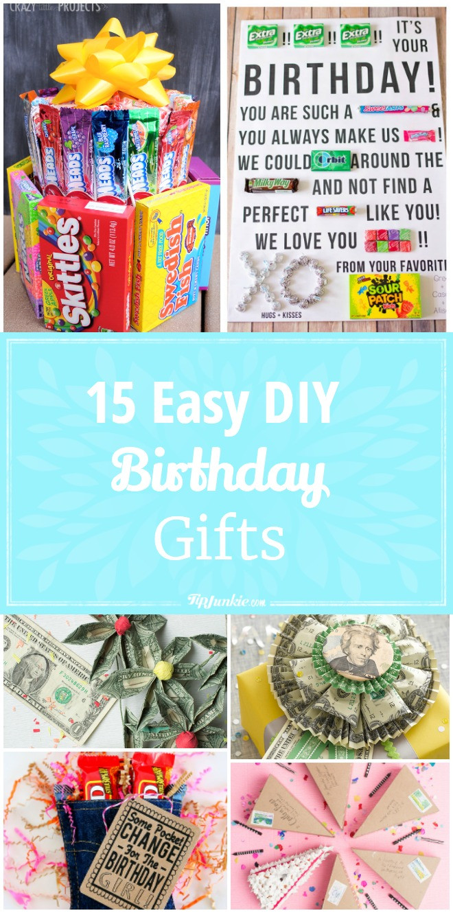 Birthday Gifts DIY
 15 Easy DIY Birthday Gifts – Tip Junkie