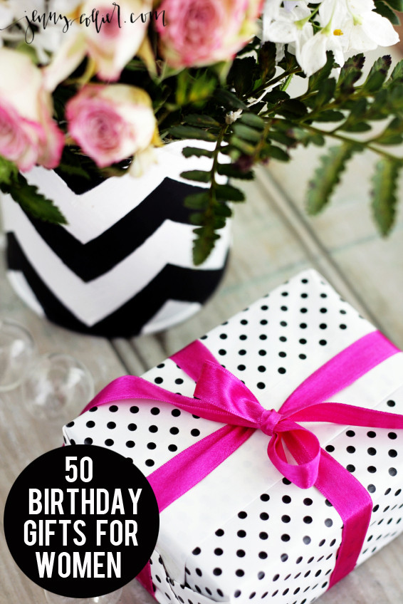 Birthday Gifts For Women
 50 Birthday Gifts for Women jenny collier blog