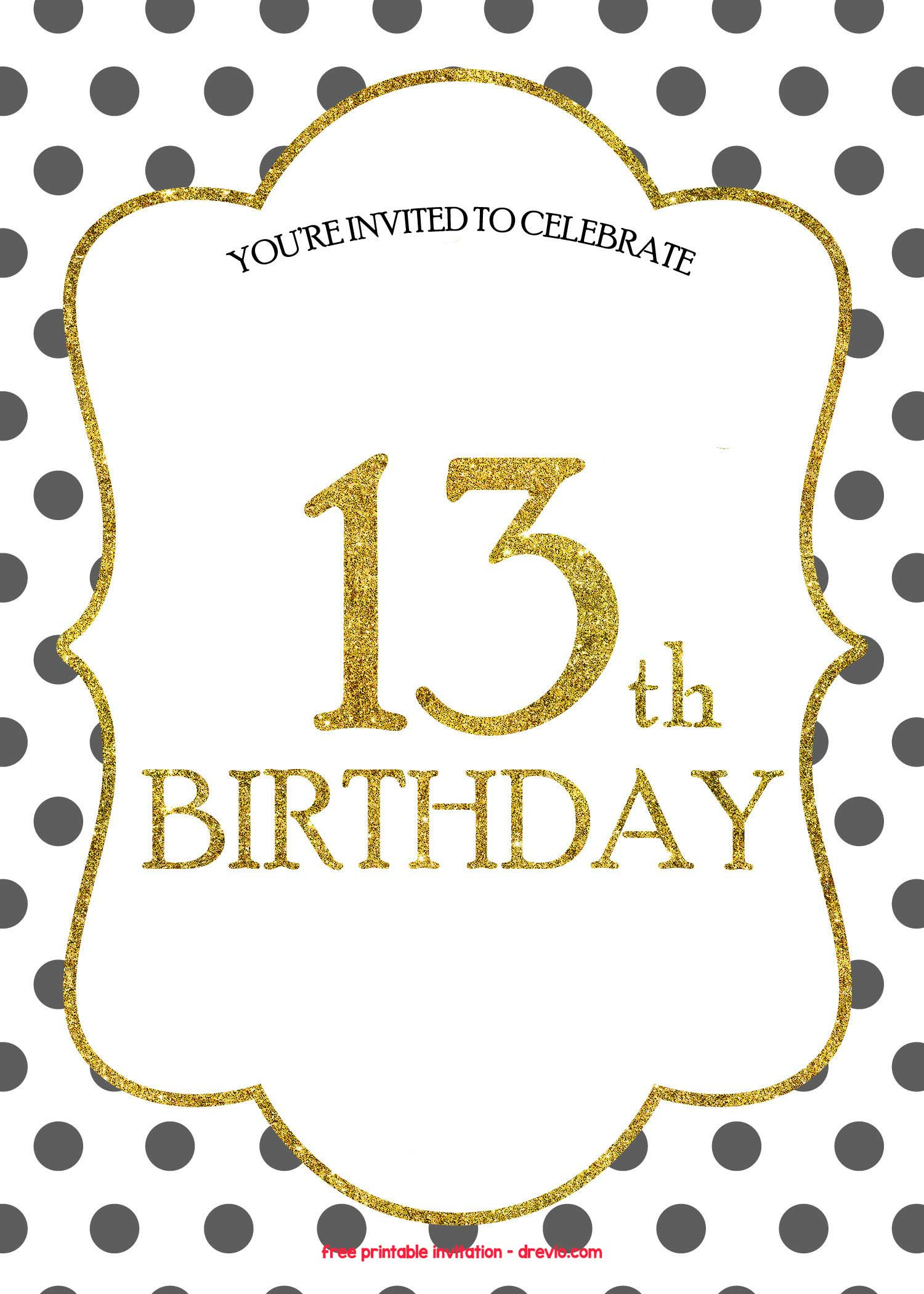 Birthday Party Invitations Template
 FREE 13th Birthday Invitations Templates