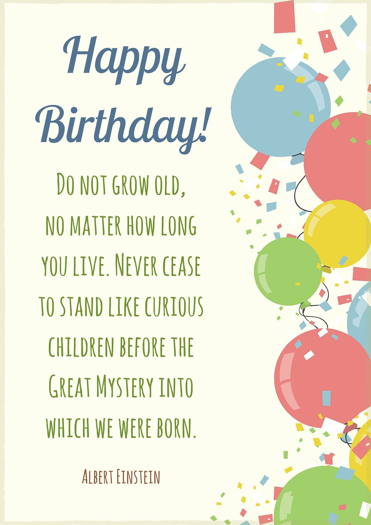 Birthday Quote
 Hand picked List of Insightful Famous Birthday Quotes