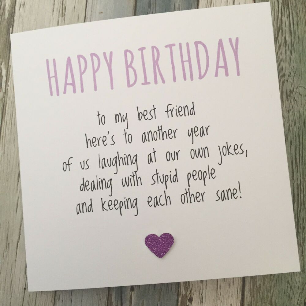 Birthday Quotes For A Friend On Her Birthday
 FUNNY BEST FRIEND BIRTHDAY CARD BESTIE HUMOUR FUN