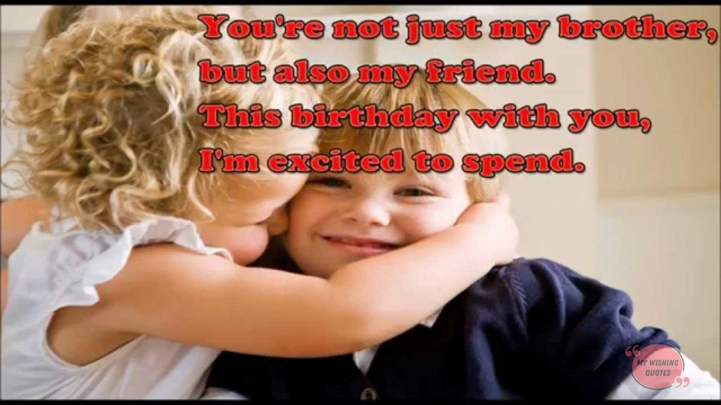 Birthday Quotes For Brother From Sister
 Birthday Wishes For Brother Birthday Quotes For Brother