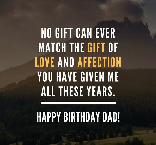 Birthday Quotes For Dad
 200 Wonderful Happy Birthday Dad Quotes & Wishes BayArt