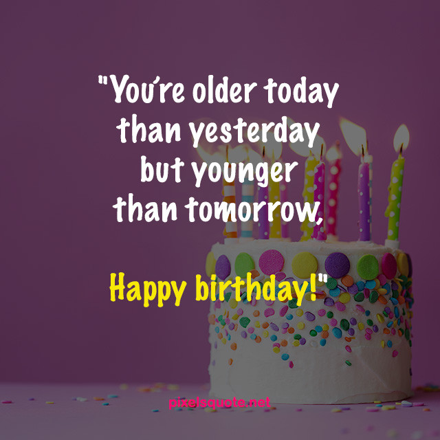 Birthday Quotes For Friends Funny
 50 Funny Birthday Quotes for You and Friends