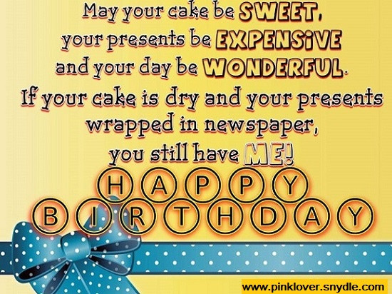 Birthday Quotes For Friends Funny
 Happy Birthday Wishes for a Friend Pink Lover