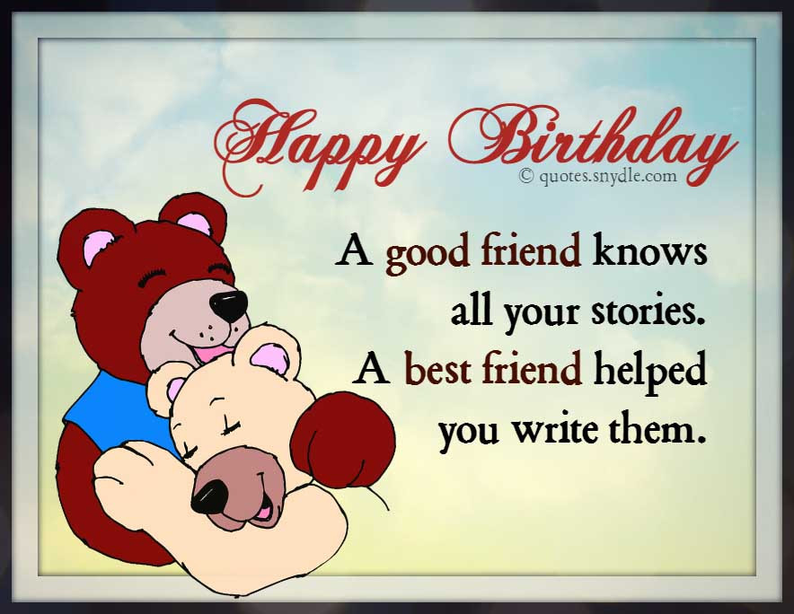 Birthday Quotes For Friends Inspirational
 Best Friend Birthday Quotes Quotes and Sayings
