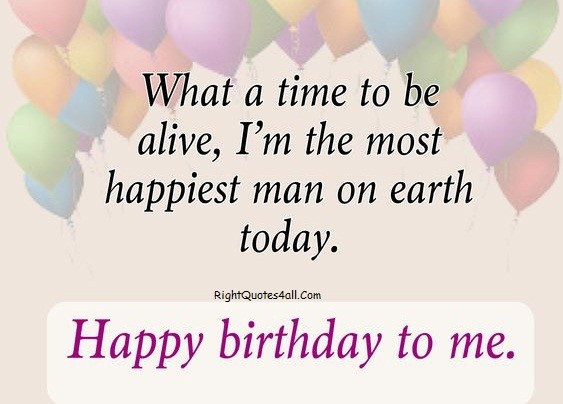 Birthday Quotes For Myself
 Happy Birthday to Me Wishes Messages & Quotes