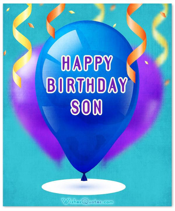 Birthday Quotes For Son
 Amazing Birthday Wishes for Son By WishesQuotes