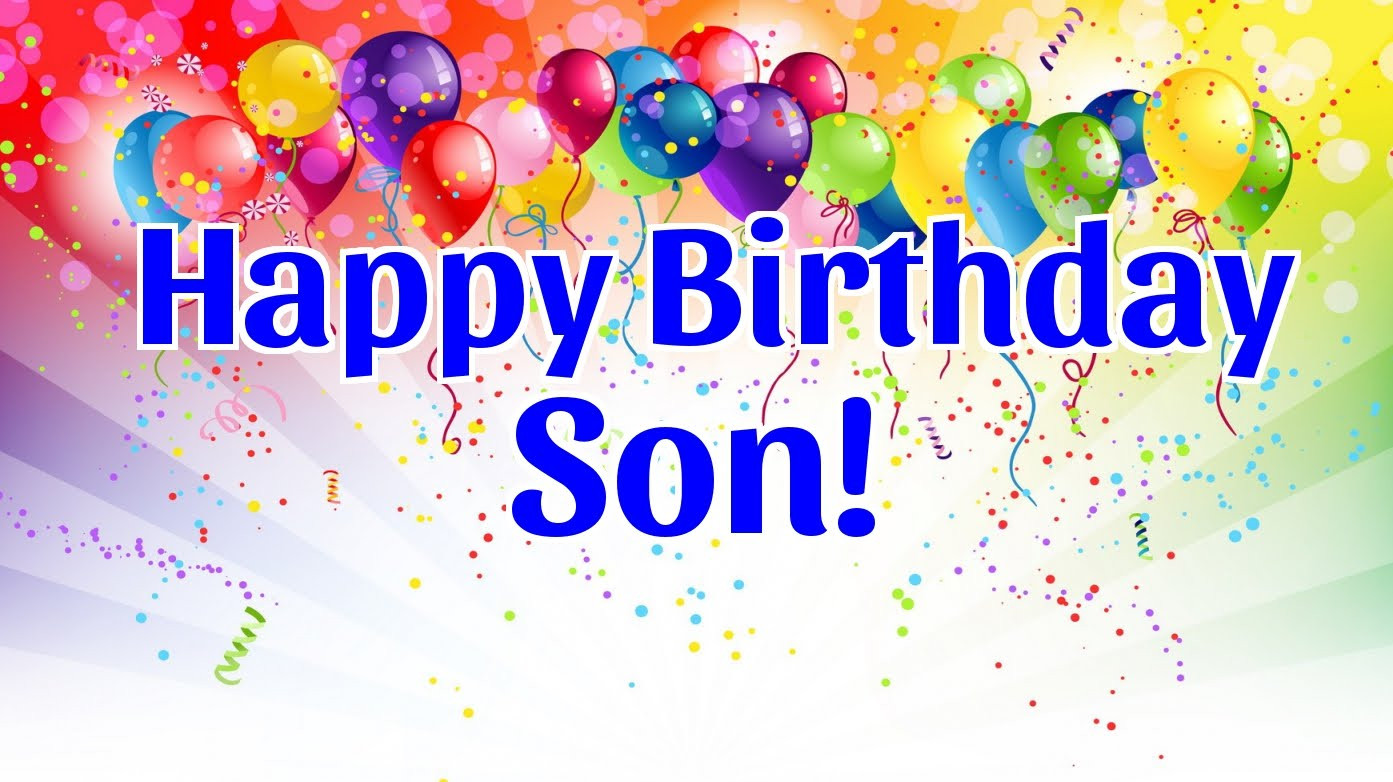 Birthday Quotes For Son
 140 Birthday Wishes for Son Quotes Messages Greeting