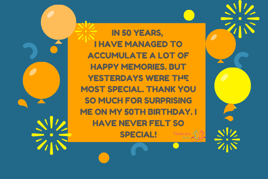 Birthday Thank You Quotes
 Heartfelt Thank You Messages for 50th Birthday Party