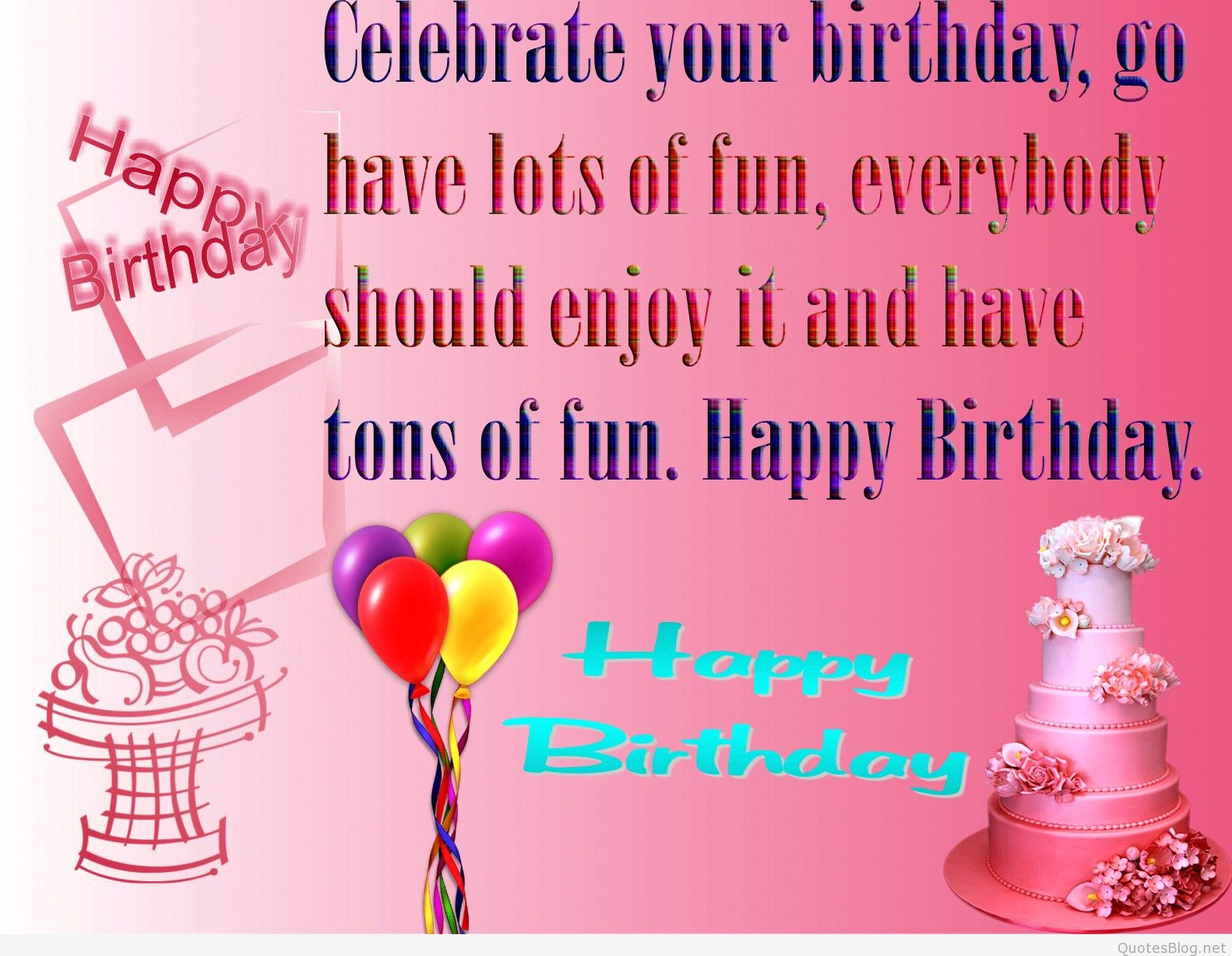 Birthday Thanks Quotes
 Happy birthday quotes and wishes cards pictures