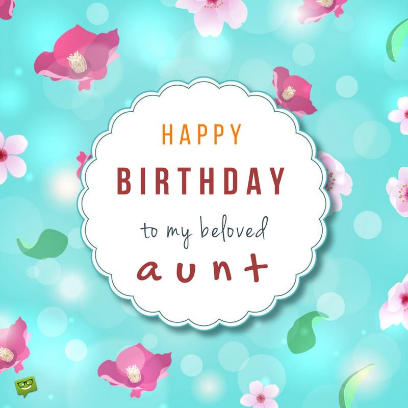 Birthday Wishes Aunt
 Happy Birthday Aunt